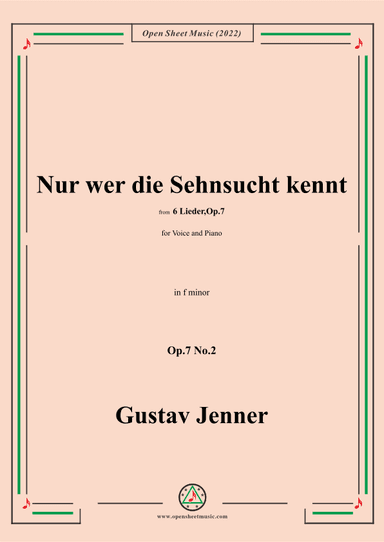 Jenner-Nur wer die Sehnsucht kennt,in f minor,Op.7 No.2 (arr. OSM Press)