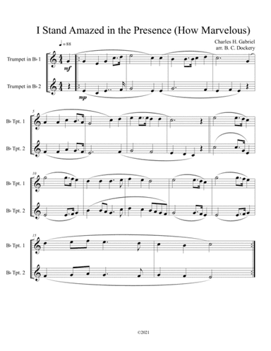 I Stand Amazed in the Presence (How Marvelous) for trumpet duet (arr. B. C. Dockery)