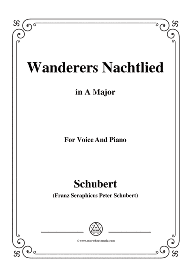 Schubert-Wanderers Nachtlied in A Major,for voice and piano (arr. MSM)