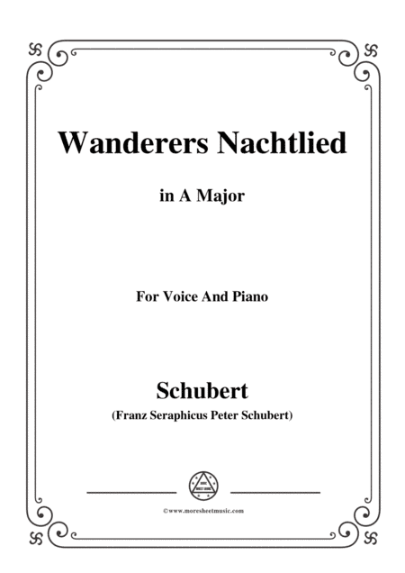 Schubert-Wanderers Nachtlied in A Major,for voice and piano (arr. MSM)