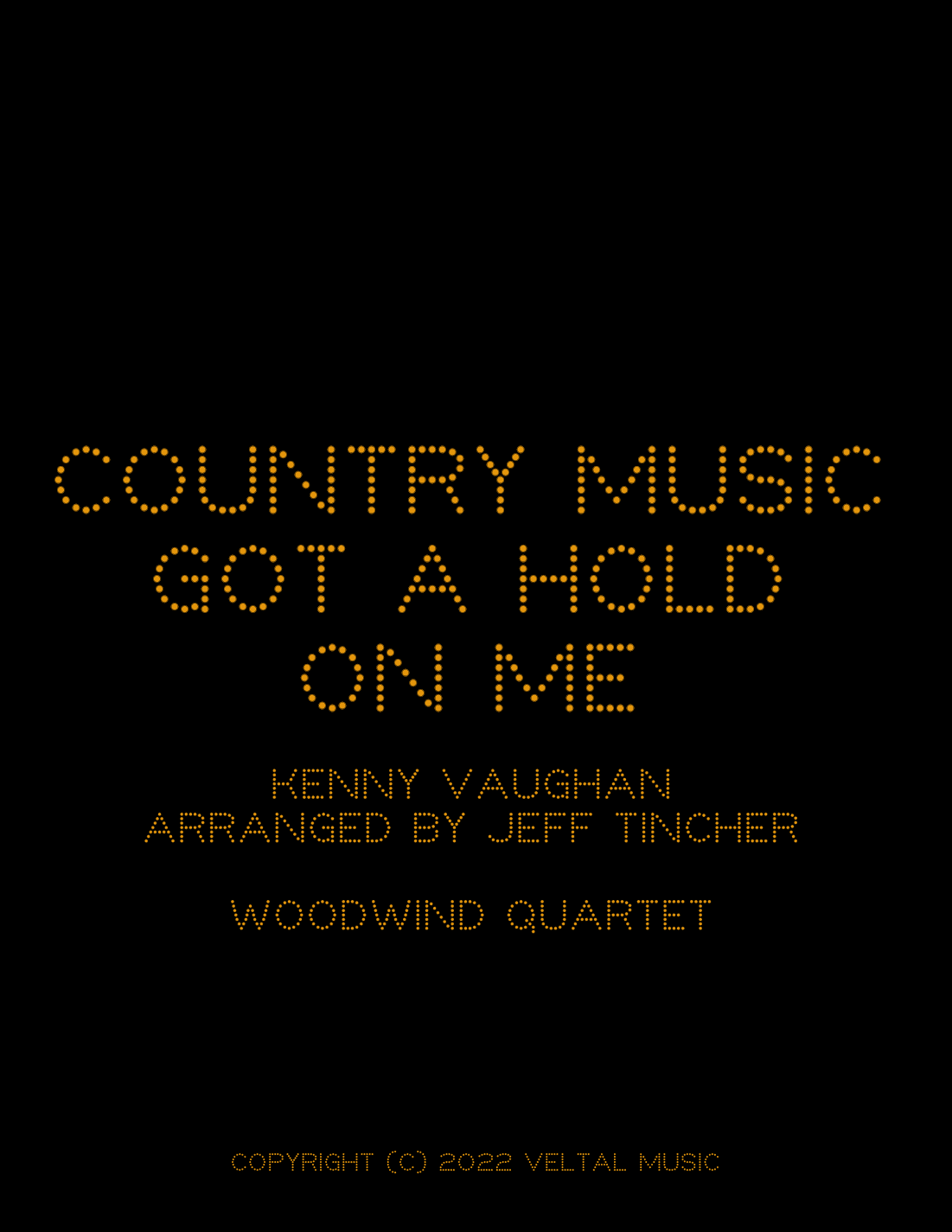 Country Music Got A Hold Of Me (arr. Jeff Tincher)