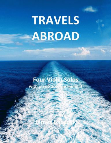TRAVELS ABROAD