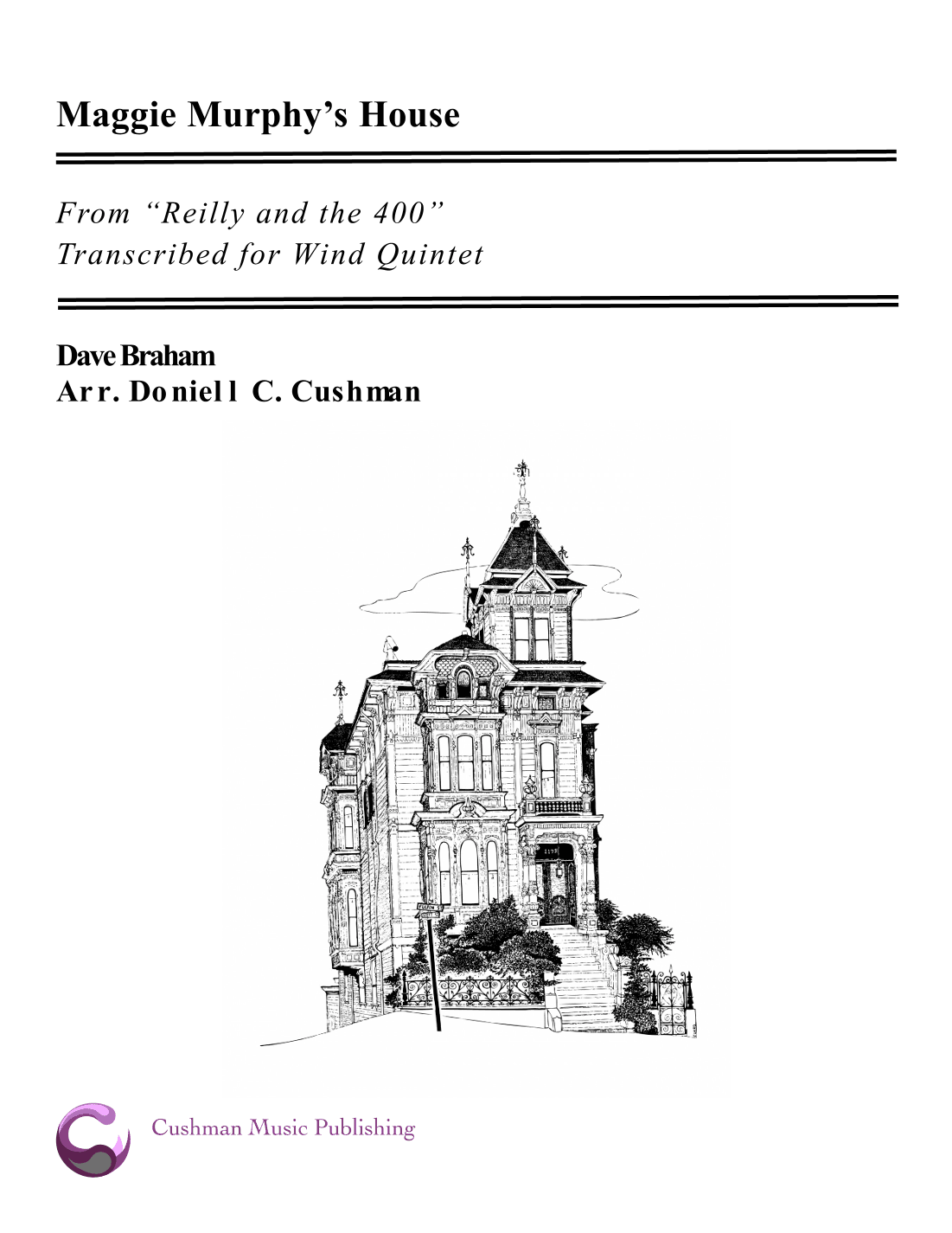 Maggie Murphy's Home (arr. Doniell Cushman)