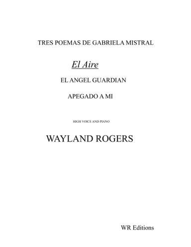 El Aire (Tres Poemas de Gabriela Mistral)