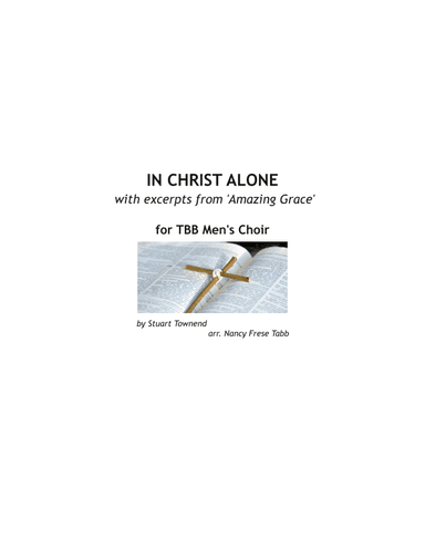 In Christ Alone (arr. Nancy Frese Tabb)