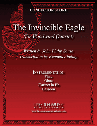 March - The Invincible Eagle (for Woodwind Quartet) (arr. Kenneth Abeling)