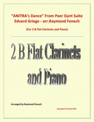 Anitra's Dance - From Peer Gynt (2 B Flat Clarinets and Piano) (arr. Raymond Fenech)