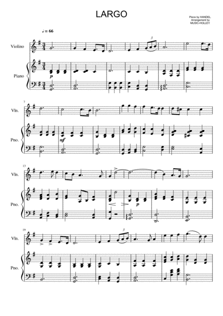Handel - Largo (for violin and piano) (arr. Music-holley)