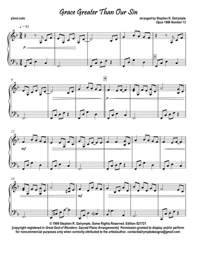 Grace Greater Than Our Sin with Amazing Grace arranged for Piano Solo by Stephen R Dalrymple (arr. Stephen R Dalrymple (Dalrymple Designs))