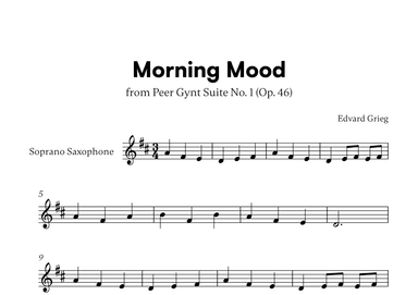 Edvard Grieg - Peer Gynt Suite Morning Mood (for Soprano Saxophone Solo) (arr. Cadenza Editions)