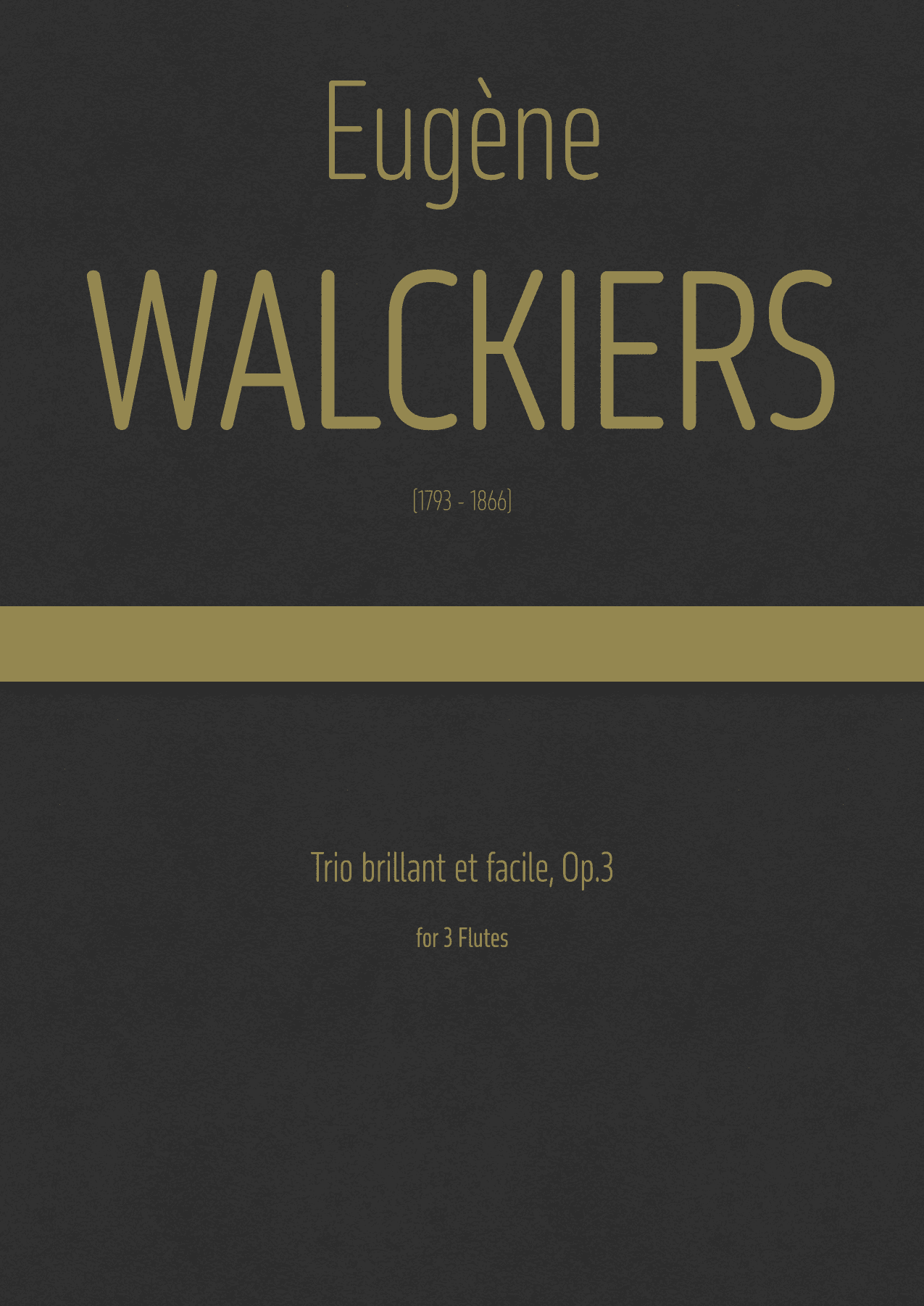 Walckiers - Trio brillant et facile for 3 Flutes, Op.3 (arr. J.G. Cucó Barber)