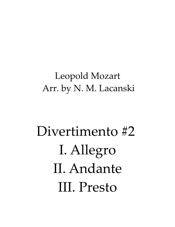 Divertimento #2 (arr. Nick M Lacanski)