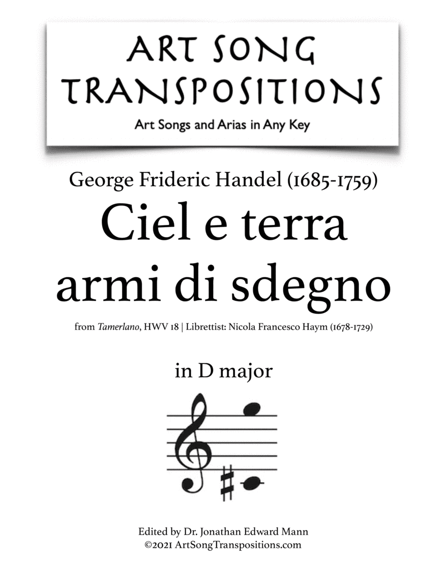 HANDEL: Ciel e terra armi di sdegno (transposed to D major) (arr. ArtSongTranspositions.com)