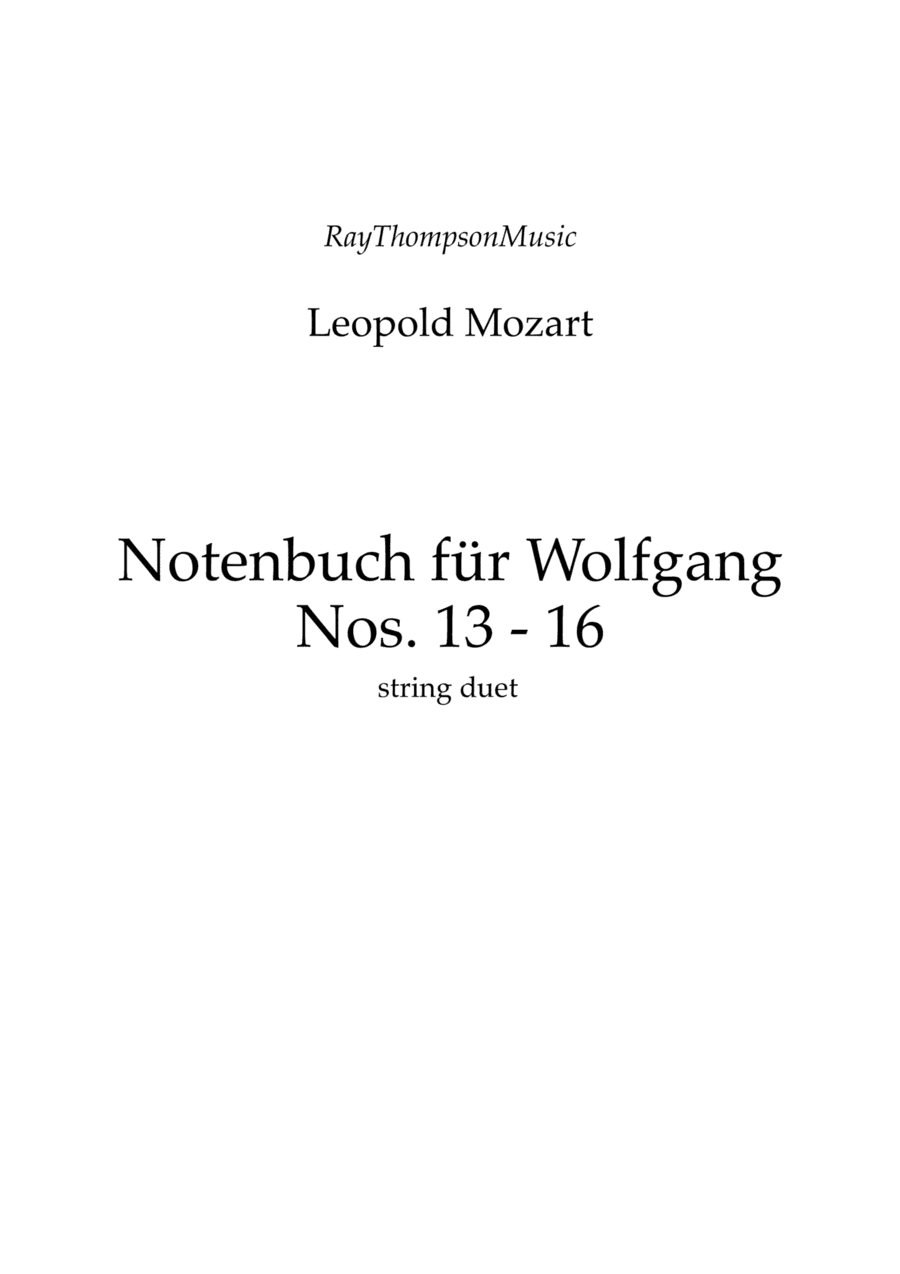 Mozart (Leopold): Notenbuch für Wolfgang (Notebook for Wolfgang) (Nos.13 - 16) — string duet (arr. Ray Thompson)