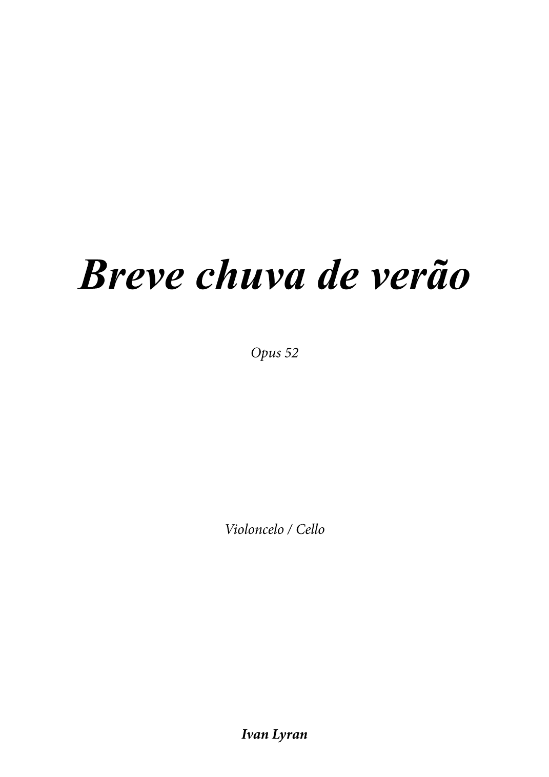 Breve chuva de verão Opus 52