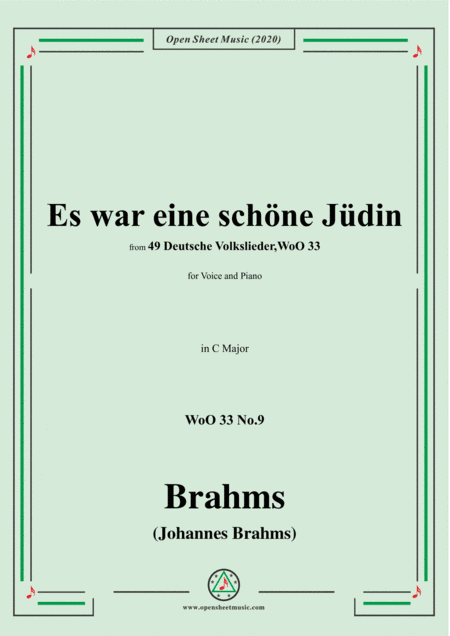 Brahms-Es war eine schöne Jüdin,WoO 33 No.9,in C Major,for Voice&Piano (arr. MSM)