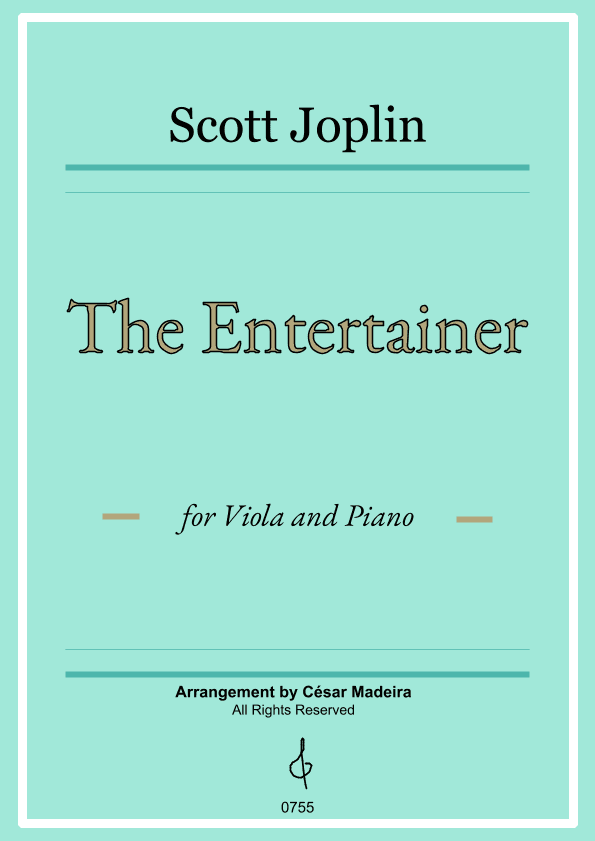 The Entertainer by Joplin - Viola and Piano (Full Score and Parts) (arr. César Madeira)