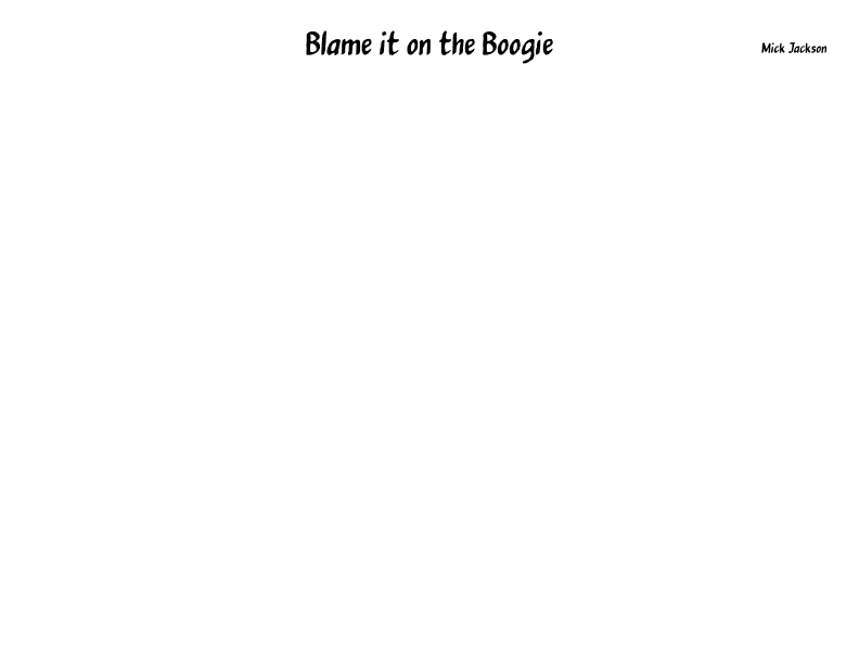 Blame It On The Boogie (arr. Nathaniel Frisque)