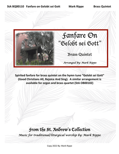 Fanfare on "Gelobt sei Gott" (Good Christians All, Rejoice And Sing)  StA OBQ00110 (arr. Mark Rippe)
