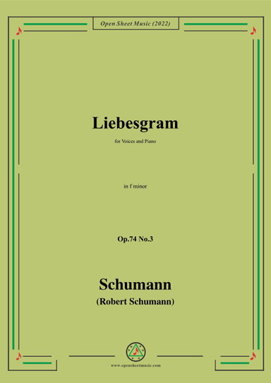 Schumann-Liebesgram,Op.74 No.3,in f minor (arr. OSM Press)