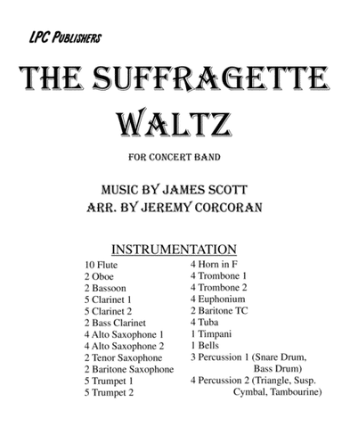 The Suffragette Waltz for Concert Band (arr. Jeremy Corcoran)