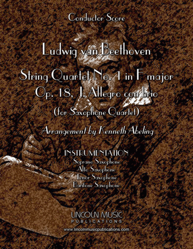 Beethoven – String Quartet No.1 in F Major, I. Allegro (for Saxophone Quartet SATB) (arr. Kenneth Abeling)