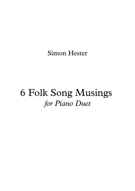 6 Folk Song Musings