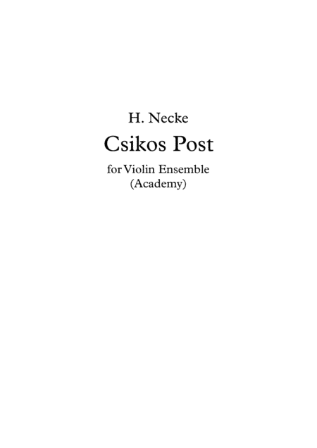 Csikos Post for Violin Ensemble (Academy) (arr. JEK)