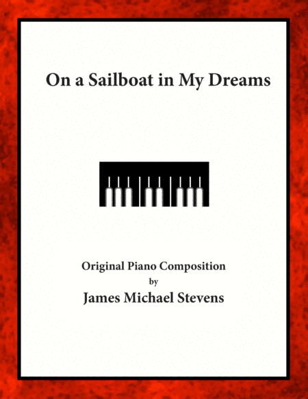 On a Sailboat in My Dreams