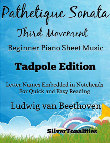 Pathetique Sonata Third Movement Beginner Piano 2nd Edition (arr. SilverTonalities)