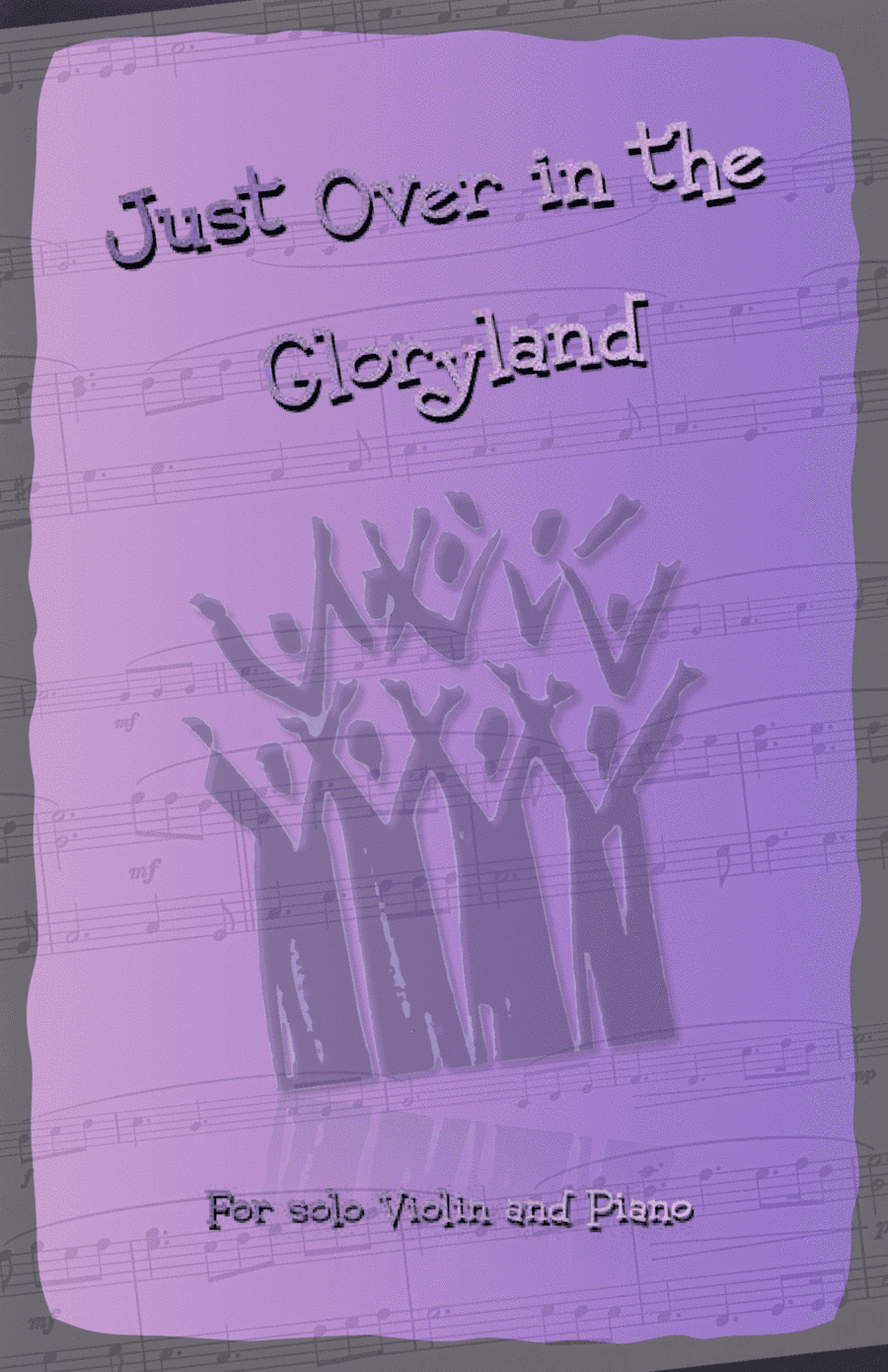 Just Over In Glory Land, Gospel Hymn for Violin and Piano (arr. David McKeown)