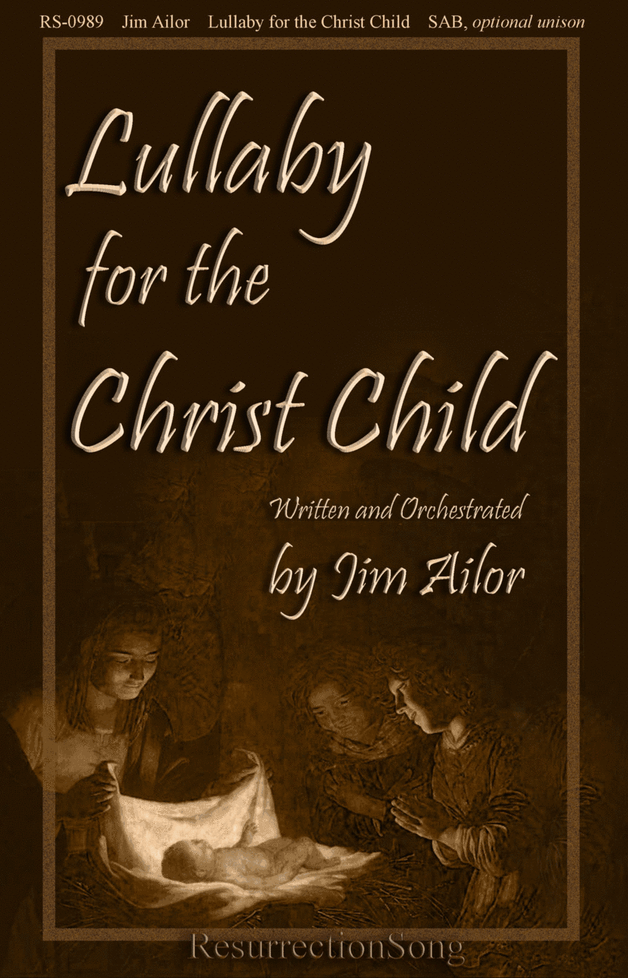 Lullaby for the Christ Child, (SAB, Full Orchestration) (arr. Jim Ailor)