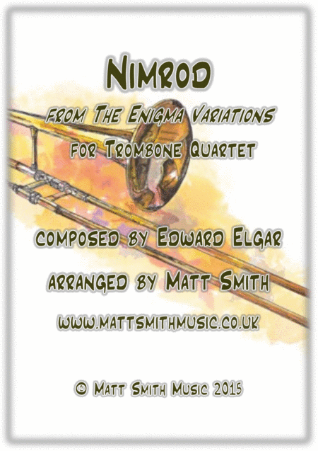 Nimrod from The Enigma Variations by Edward Elgar - TROMBONE QUARTET (arr. Matt Smith)