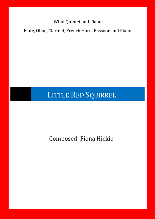 Little Red Squirrel: wind quintet and piano