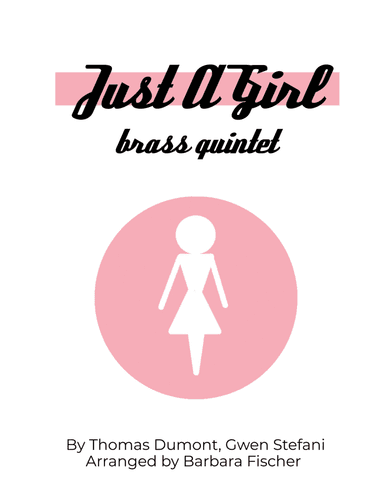 Just A Girl (arr. Barbara Fischer)