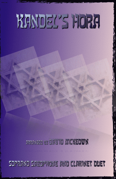 Kandel's Hora, Klezmer tune for Soprano Saxophone and Clarinet Duet (arr. David McKeown)