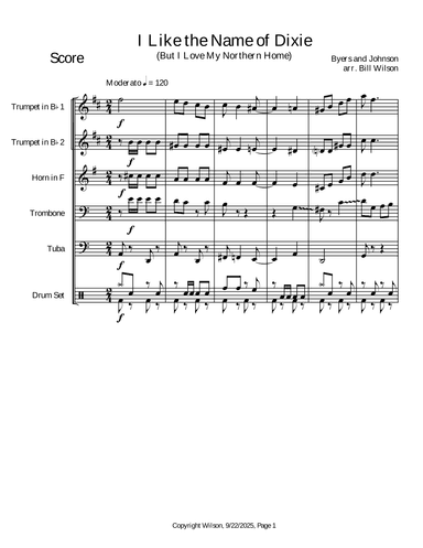 I Like the Name of Dixie (But I Love My Northern Home) (arr. Bill Wilson)