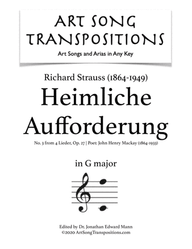 STRAUSS: Heimliche Aufforderung, Op. 27 no. 3 (transposed to G major) (arr. ArtSongTranspositions.com)