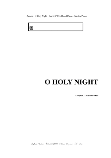 O HOLY NIGHT - Adam - For SOPRANO (or Tenor) and Piano - In D (arr. Renato Tagliabue)