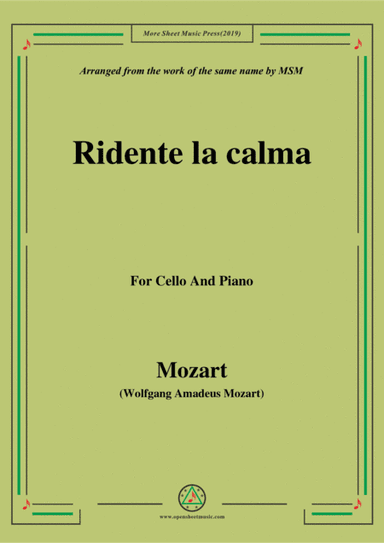 Mozart-Ridente la calma,for Cello and Piano (arr. MSM)