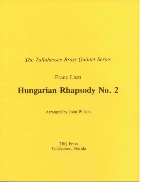 Hungarian Rhapsody No. 2 (arr. John Wilson)