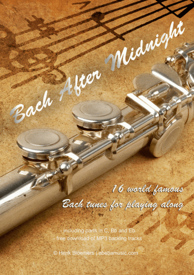 Bach After Midnight (full album) (arr. Henk Bloemers)