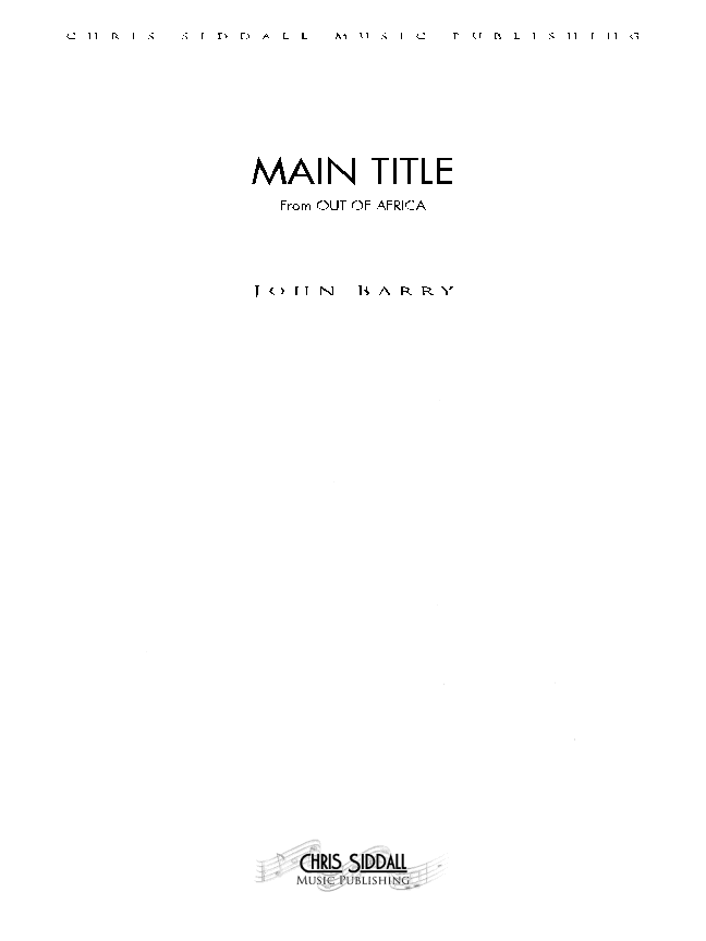 I Had A Farm In Africa (main Title) - Score Only (arr. Chris Siddall)