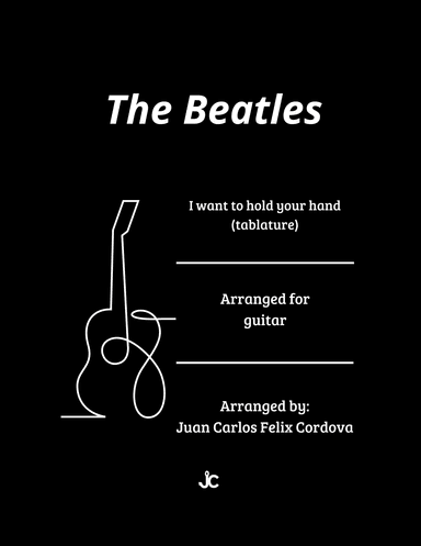 I Want To Hold Your Hand (arr. Juan Carlos Felix Cordova)