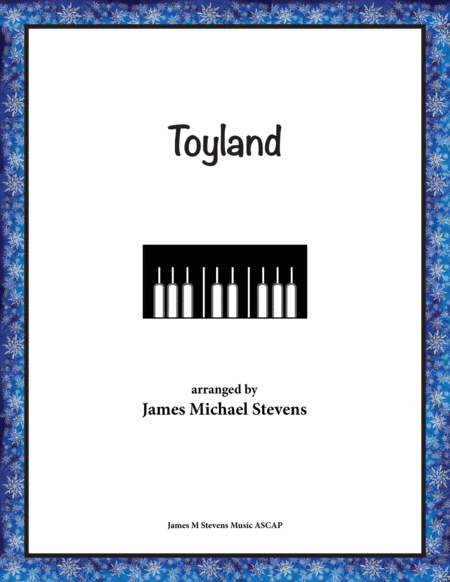 Toyland - Quiet Christmas Piano (arr. James Michael Stevens)