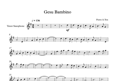 Gesu Bambino (The Infant Jesus) - Pietro A. Yon (Tenor Sax) (arr. Digital Book Music)