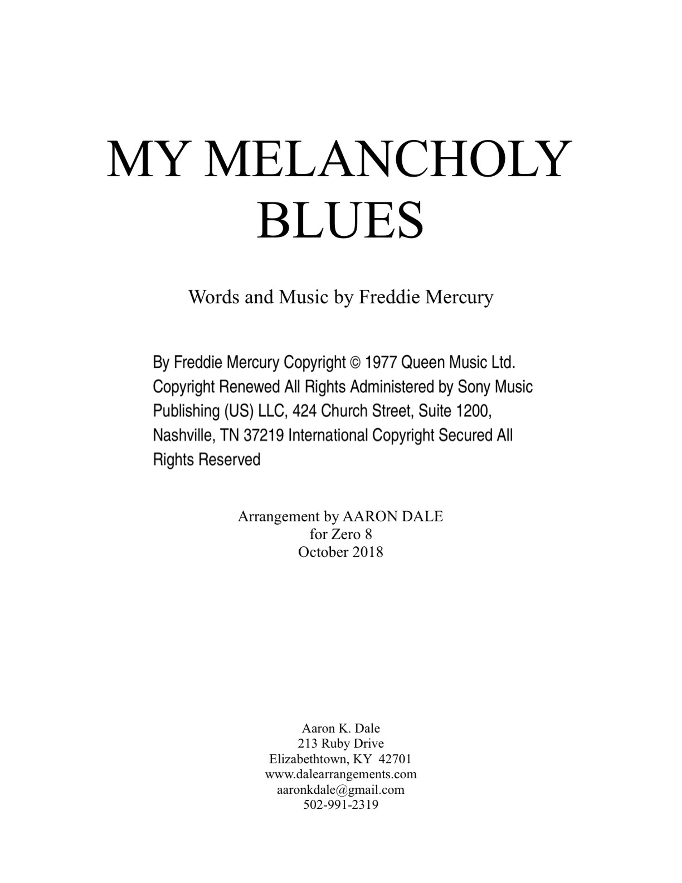 My Melancholy Blues (arr. Aaron Dale)