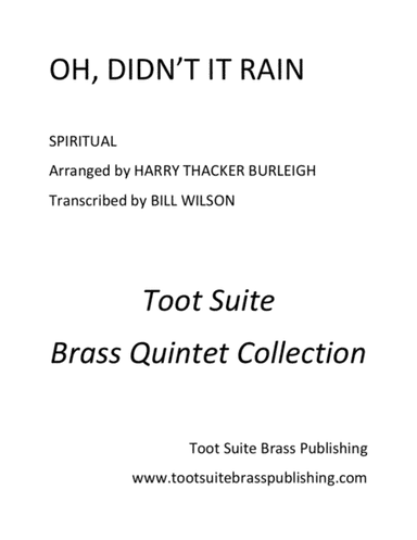 Oh, Didn't It Rain (arr. Harry Thacker Burleigh, Bill Wilson)