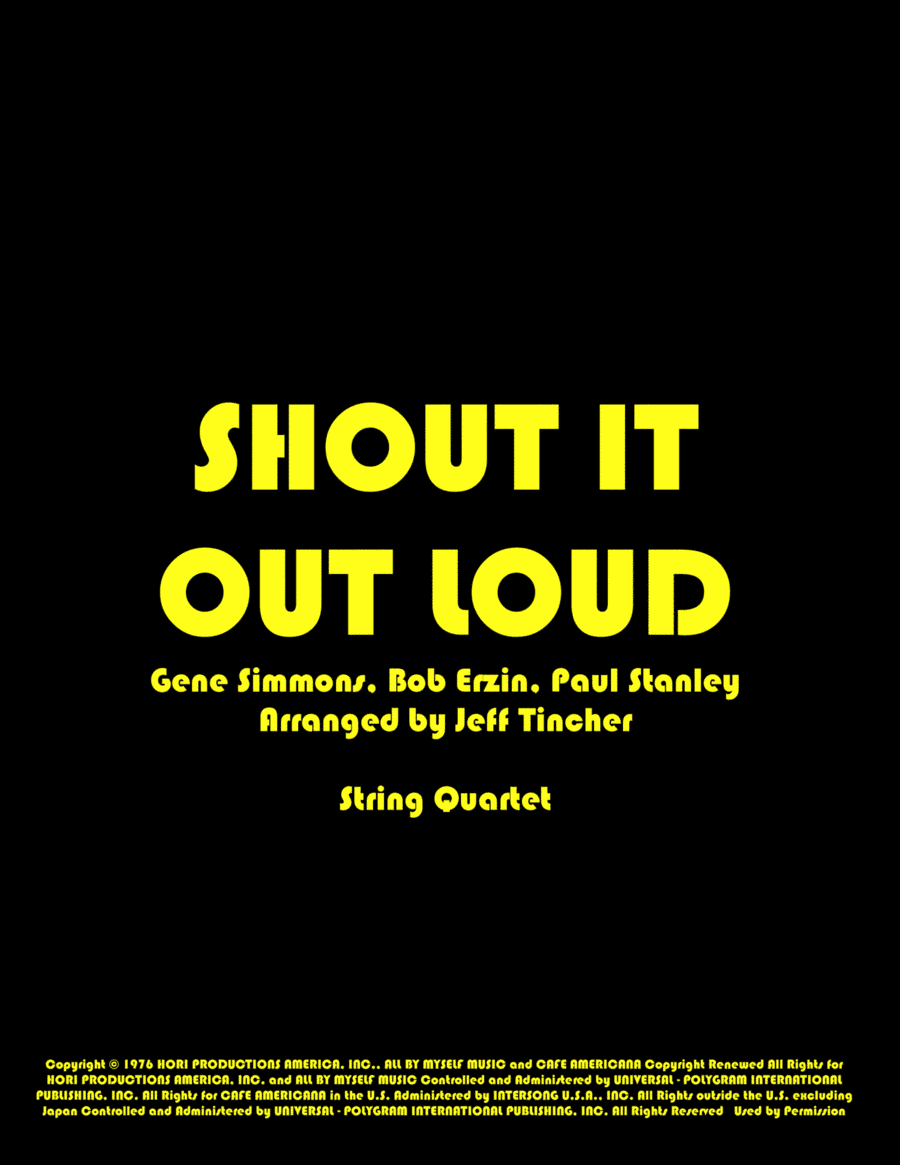 Shout It Out Loud (arr. Jeff Tincher)