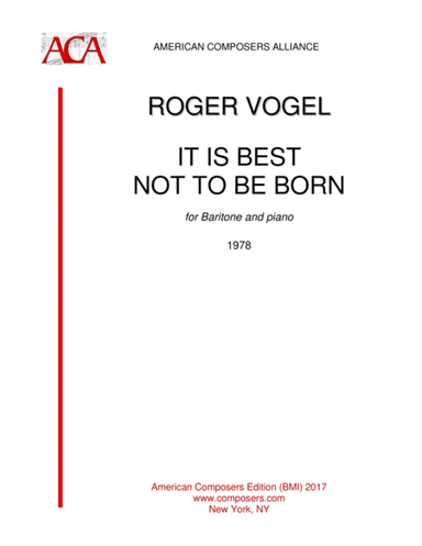 [Vogel] It Is Best Not To Be Born